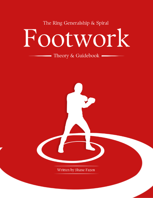 The Ring Generalship and Spiral Footwork Theory & Guidebook